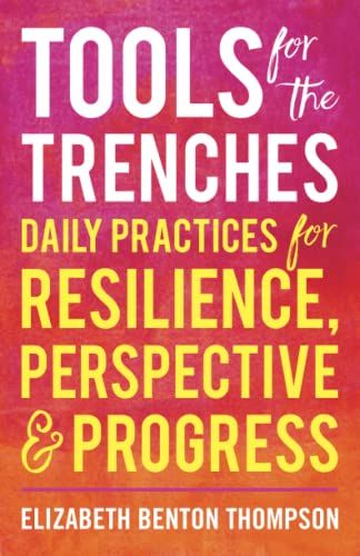 Tools For The Trenches