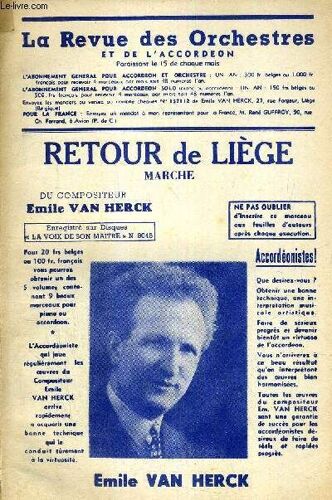 Retour De Liege - Piano Ou Accordeon, Violon Ou Accordeon, Saxo Alto, Saxo Tenor Ou Clarinette, 1e Et 2e Trompettes, Cello Ou Trombone, Basse, C. Basse, Batterie