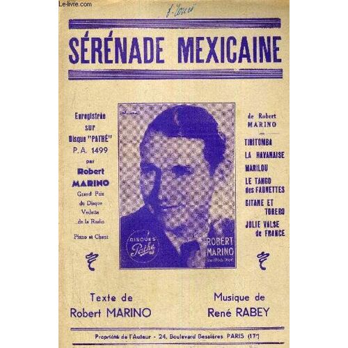 Serenade Mexicaine - Celebre Chanson