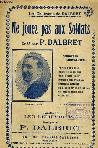 Ne Jouez Pas Aux Soldats