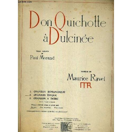 Don Quichotte A Dulcinee - N2 Chanson Epique. - Adaptation Anglaise De Edward Lockton - Poesie D Paul Morand - A Martial Singher -