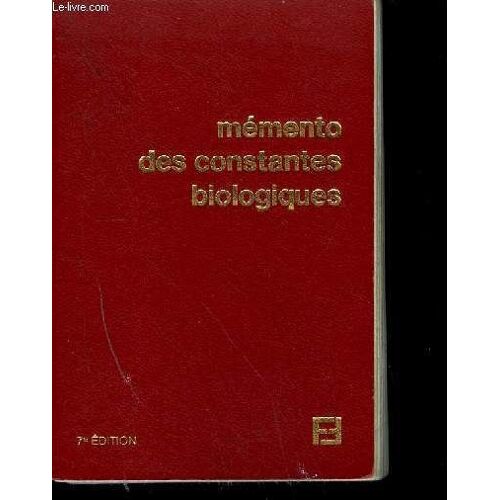 Memento Des Principales Constantes Biologiques