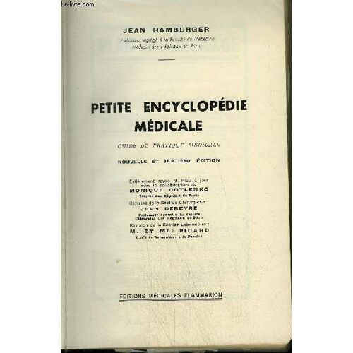 Petite Encyclopedie Medicale - Guide Pratique Medicale