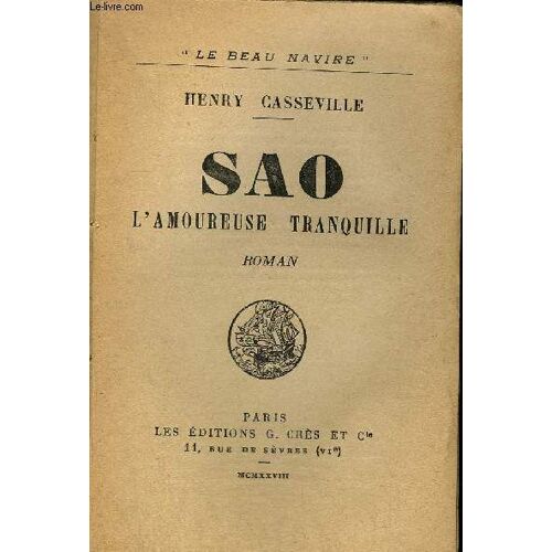 Sao L'amoureuse Tranquille