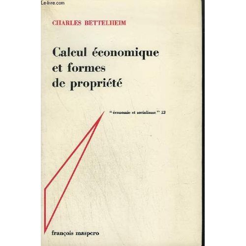Calcul Economique Et Formes De Propriete