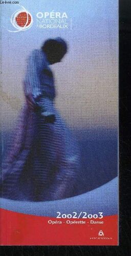 Saison 2002/2003 - Opera - Operette - Danse
