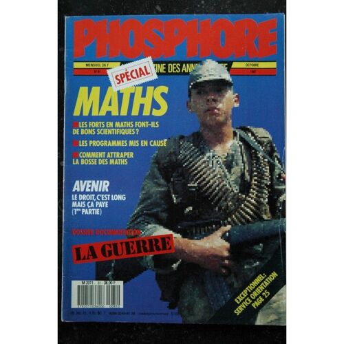 Phosphore N° 81 1987 Maths Avenir : Le Droit Dossier La Guerre