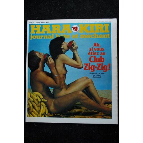 Hara Kiri 202 Juillet 1978 Hugot Xexes Reiser Berroyer Copi Bete Mechant
