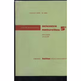 Sciences Naturelles 5e- Botanique Zoologie- Livre De Documentation