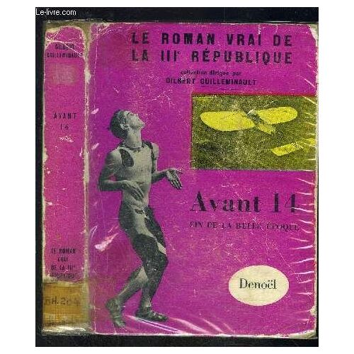 Avant 14- Fin De La Belle Epoque