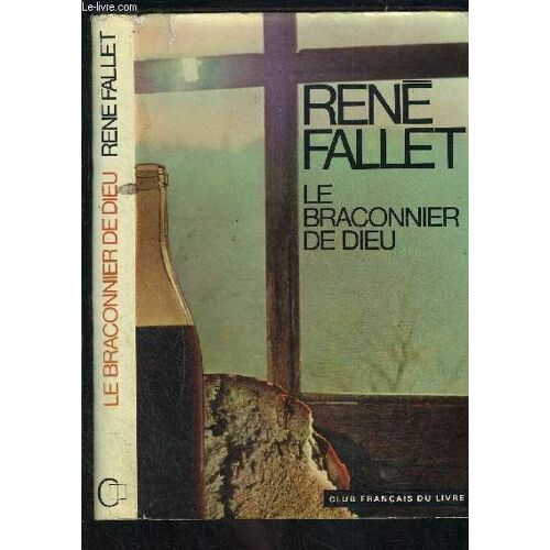 Le Braconnier De Dieu
