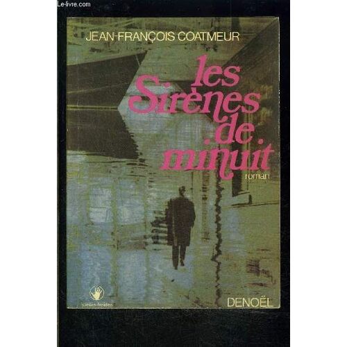 Les Sirenes De Minuit