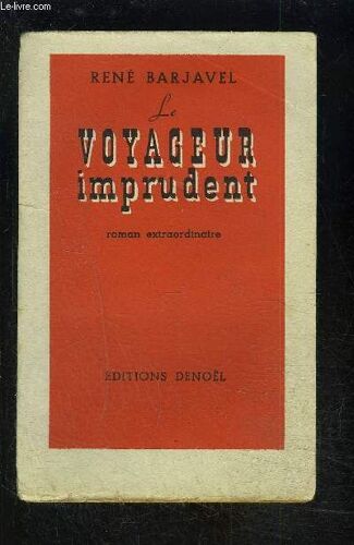 Le Voyageur Imprudent
