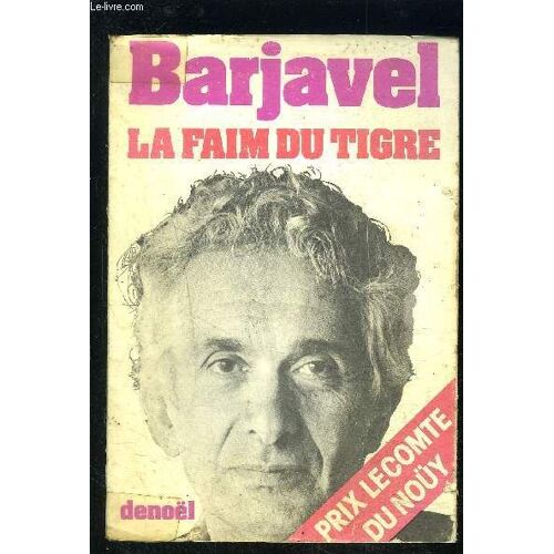 La Faim Du Tigre