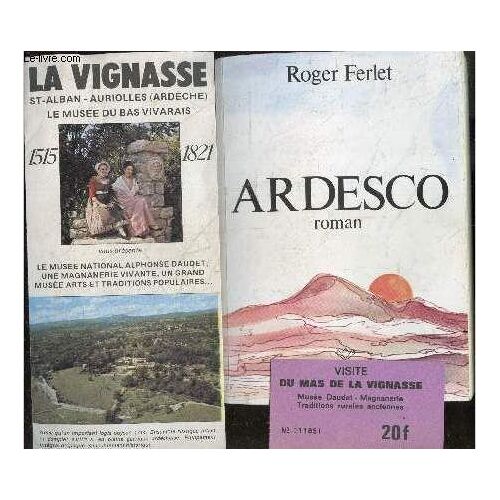 Ardesco - Roman - 5e Edition - Inclus Une Brochure La Vignasse, Le Musee Du Bas Vivarais, Le Musee National Alphonse Daudet, Une Magnanerie Vivante, Un Grand Musee Arts Et Traditions Populaire... + 1(...)