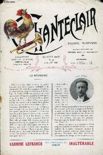 Chanteclair N° 43 - La Neuvaine Par Rene Bazin, Le Professeur Renaut, De Lyon