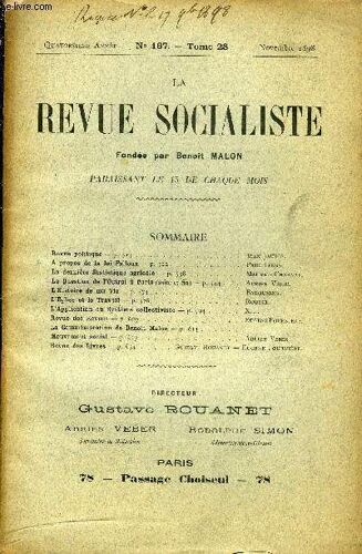 La Revue Socialiste Tome 28 N° 167 - Revue Politique ¿ Jean Jaurès.A Propos De La Loi Falloux ¿ Paul Louis.La Dernière Statistique Agricole ¿ Maurice Charnay.La Question De L¿Octroi À Paris ...