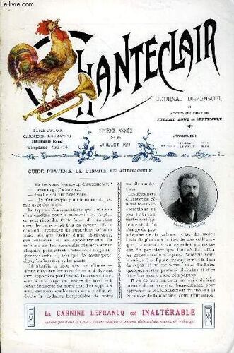 Chanteclair N° 85 - Guide Pratique De L'invite En Automobile Par Tristan Bernard, Le Professeur Don Miguel Fargas Roca De Barcelone, Avantages De Se Lever Matin Par Buffon, Le Madrigal De ...