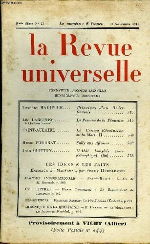 La Revue Universelle Nouvelle Serie N°21 - Thierry Maulnier. Principes D'un Ordre Français. Léo Larguier De L'académie Goncourt. Le Psaume De La Pénitencesaint-Aulaire. La Contre-Révolution ...