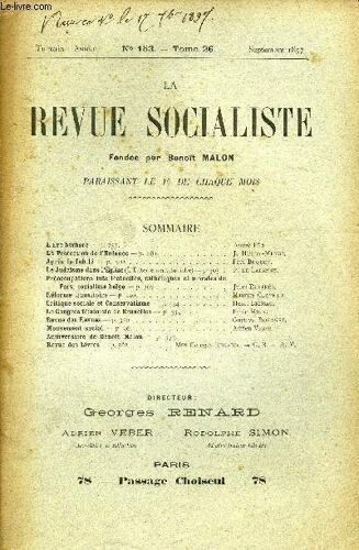 La Revue Socialiste Tome 26 N° 153 - L¿Ère Barbare ¿ André Léo.La Protection De L'enfance ¿ J. Hudry-Menos, Après Le Jubilé ¿ Paul Buquet.Le Judaïsme Dans L'église (L¿Enterrement Du Riche)¿ ...