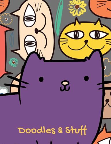 Doodles & Stuff: This Cute Sketchbook For Kids Features A Purple Cartoon Cat On The Cover And 120 Pages - Ideal For Crayons, Pencils, Pens, Watercolor Markers, And More.