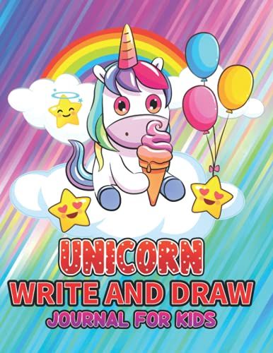 Unicorn Write And Draw Journal For Kids: Cute Unicorn With Ice Cream Draw And Write Journal For Boys And Girls