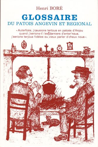 Glossaire Du Patois Angevin Et Régional