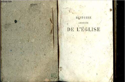 Histoire Abrégée De L Église.