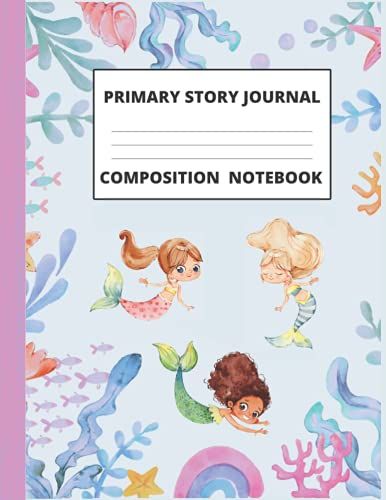 Playful Mermaids Primary Story Journal: A Composition Notebook With Space For Drawings And Handwriting Practice Lines For Kids To Draw And Write