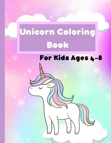 Unicorn Coloring Book: 72 Pages, Coloring Book For Kids, Unicorns, Gifts For Kids, Coloring Book, Unicorn Gifts For Girls, Coloring Book For Adults