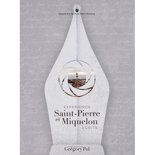Expérience - Saint-Pierre Et Miquelon