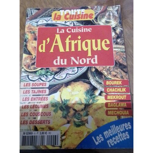 Magazine Trimestriel Et.Toute La Cuisine."La Cuisine D'afrique Du Nord"