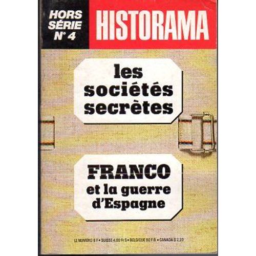 Les Sociétés Secrètes - Historama Hs N°4