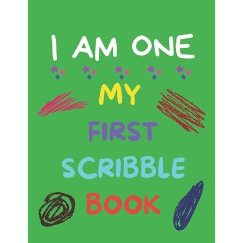 First Scribble Book: 120 Pages Large Drawing Book For 1-2 Years Old Baby , Toddlers - Gift For 1 Year Old - Blank Pages To Draw , Doodle And Scribble