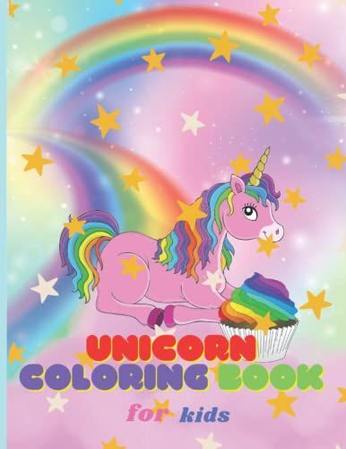 Unicorn Coloring Book For Kids: 40 Adorable Designs With Cute Unicorns Coloring Pages For Kids