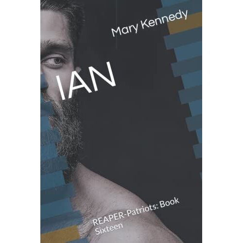 Ian: Reaper-Patriots: Book Sixteen