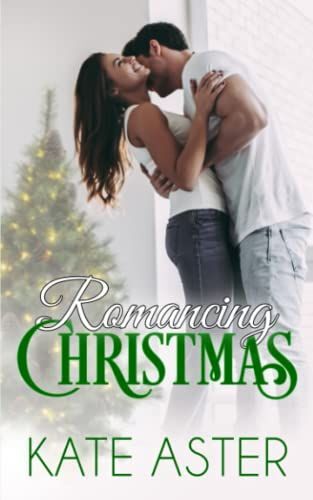 Romancing Christmas