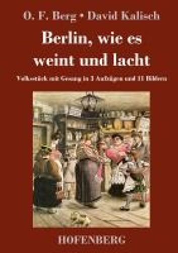 Berlin, Wie Es Weint Und Lacht