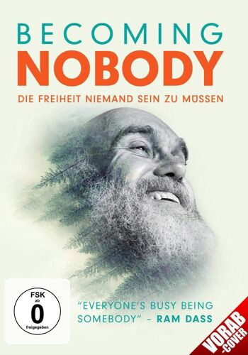 Becoming Nobody - Die Freiheit Niemand Sein Zu Müssen
