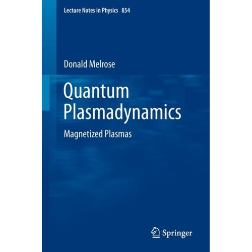 Quantum Plasmadynamics