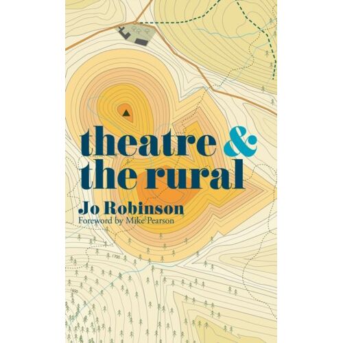 Theatre And The Rural