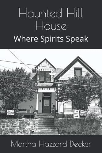 Haunted Hill House: Where Spirits Speak