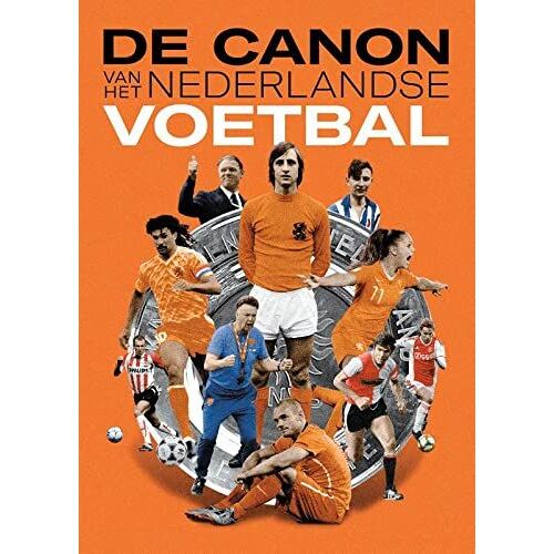 De Canon Van Het Nederlandse Voetbal