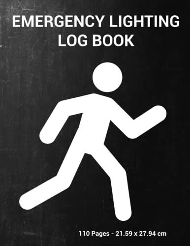 Emergency Lighting Log Book: Emergency Light Register | Emergency Lighting Testing Record Sheet