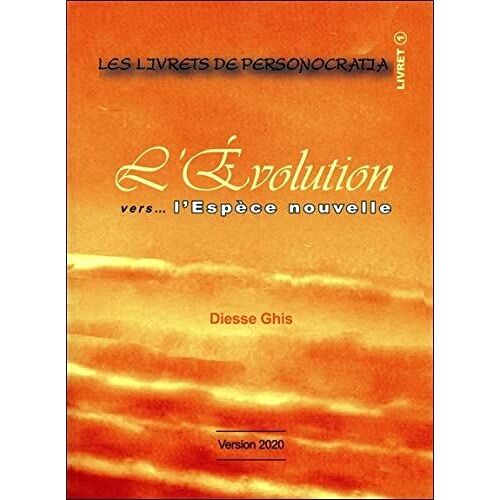 L'evolution Vers... L'espèce Nouvelle - Livret 1 Version 2020