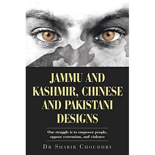 Jammu And Kashmir, Chinese And Pakistani Designs