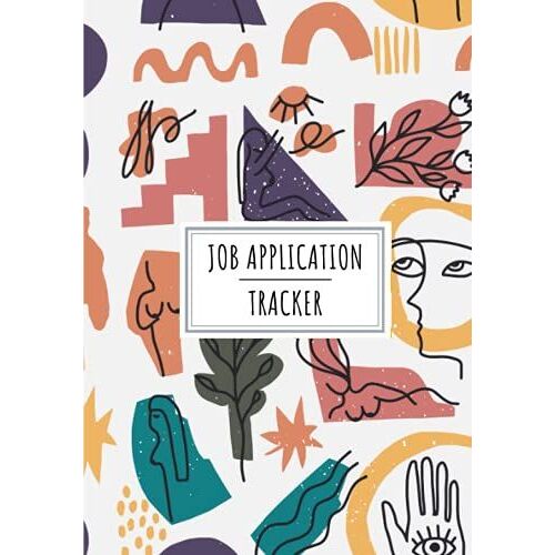 Job Application Tracker: Position Search Planner To Keep Track And Reviews About Your Research For Employment | Record Compagny Informations, Action ... Deadline And More On 100 Detailed Sheets
