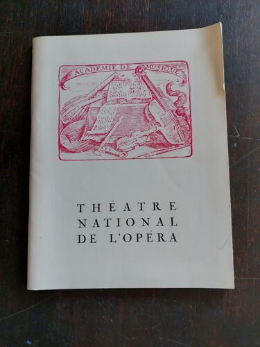 Livret Piece De Theatre / Theatre National De L'opera 1964 / Multiples Photos Et Publicites D'epoque