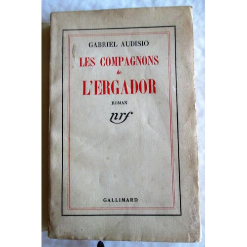 Les Compagnons De L'ergador.