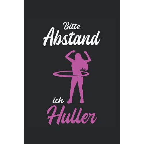 Bitte Abstand Ich Huller: Notizbuch Mit 120 Linierten Seiten Din A5